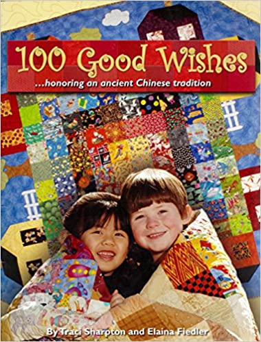 100 Good Wishes - Honoring an Ancient Chinese Tradition